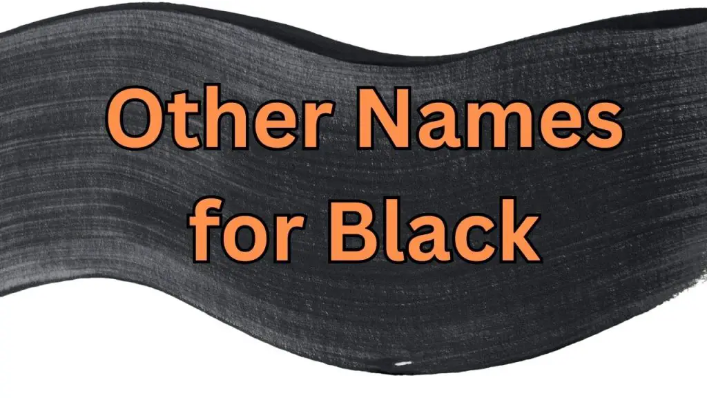 Other Names for the Color Black Unraveling the Shades and Terminology