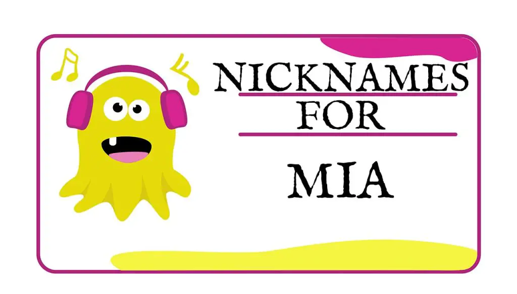 Nicknames for Mia (Traditional, Funny & Cute)